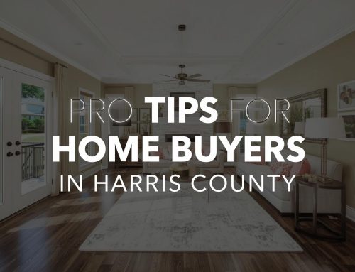 Pro Tips for Houston Home Buyers in Harris County
