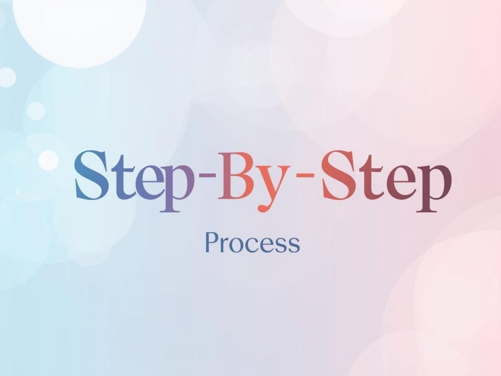 Step-by-Step Process word