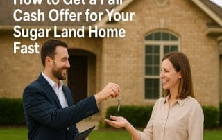 get a fair cash offer for your Sugar Land home
