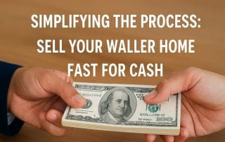 we buy houses for cash Waller