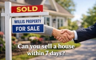 sell your Willis home fast