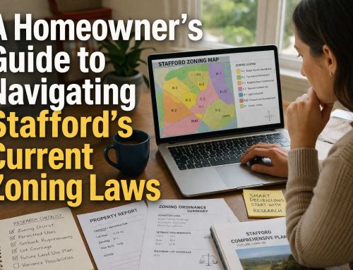 A Homeowner’s Guide to Navigating Stafford’s Current Zoning Laws