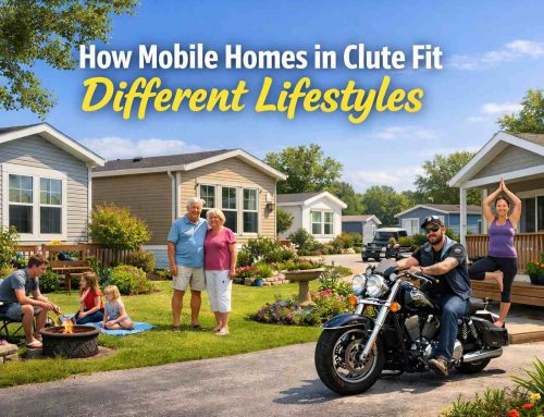 How Mobile Homes in Clute Fit Different Lifestyles