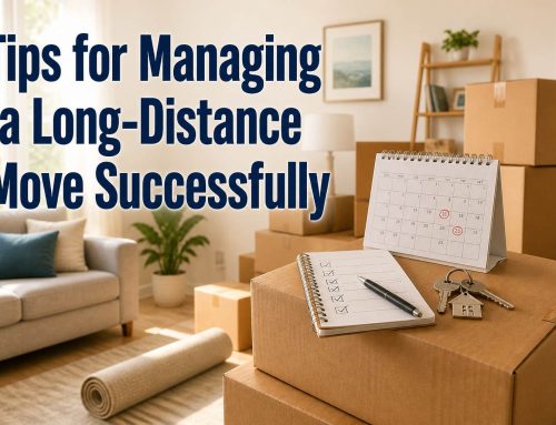 Tips for Managing a Long-Distance Move Successfully
